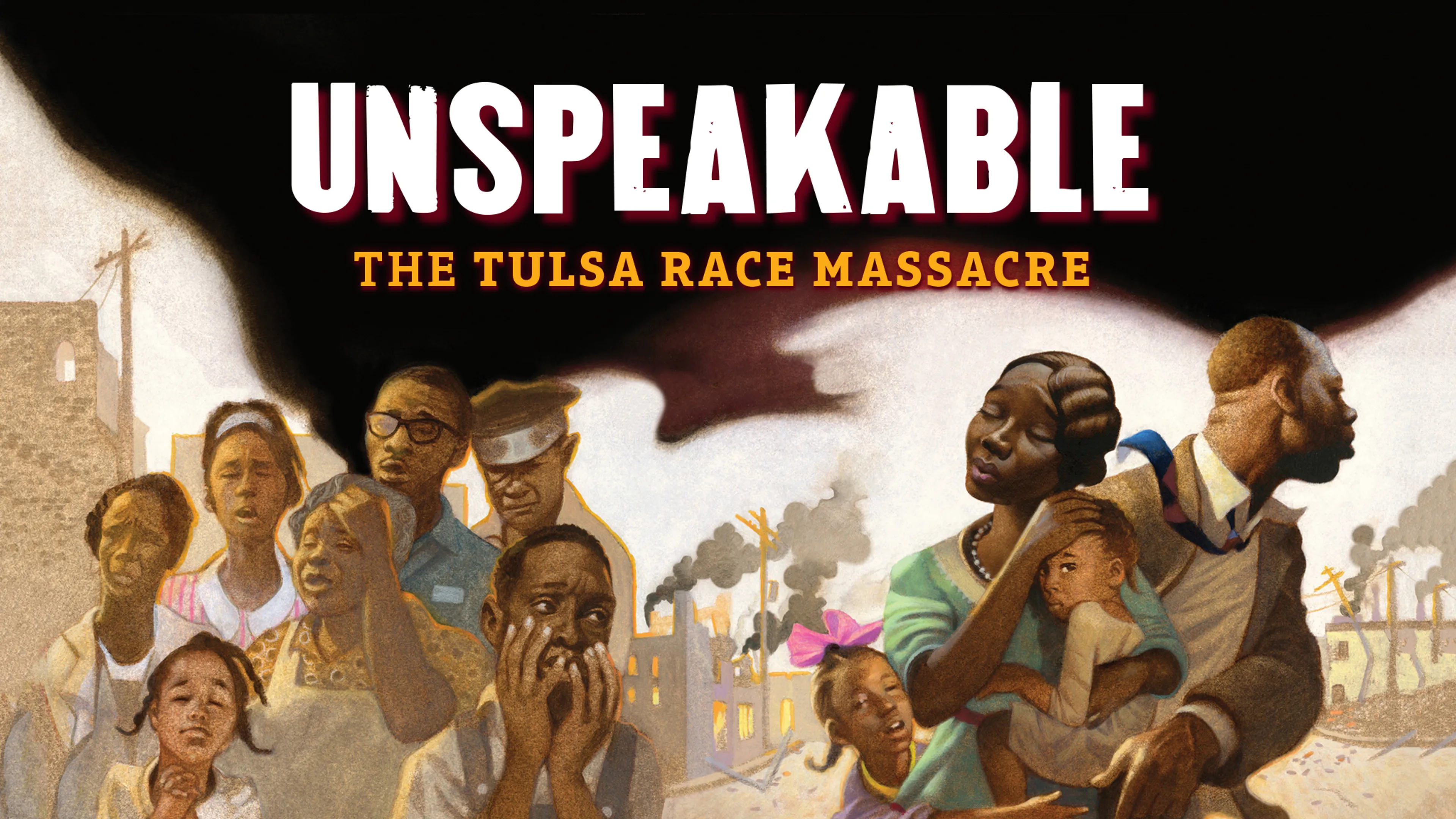 Unspeakable: The Tulsa Race Massacre poster
